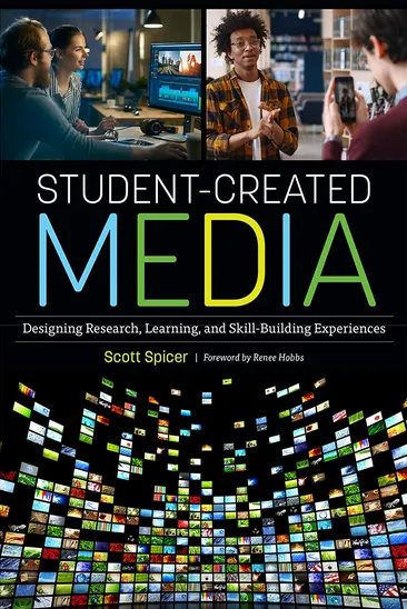 Student-Created Media: Designing Research, Learning, and Skill-Building Experiences